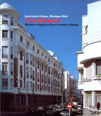 casablanca, mythes et figures urbaines