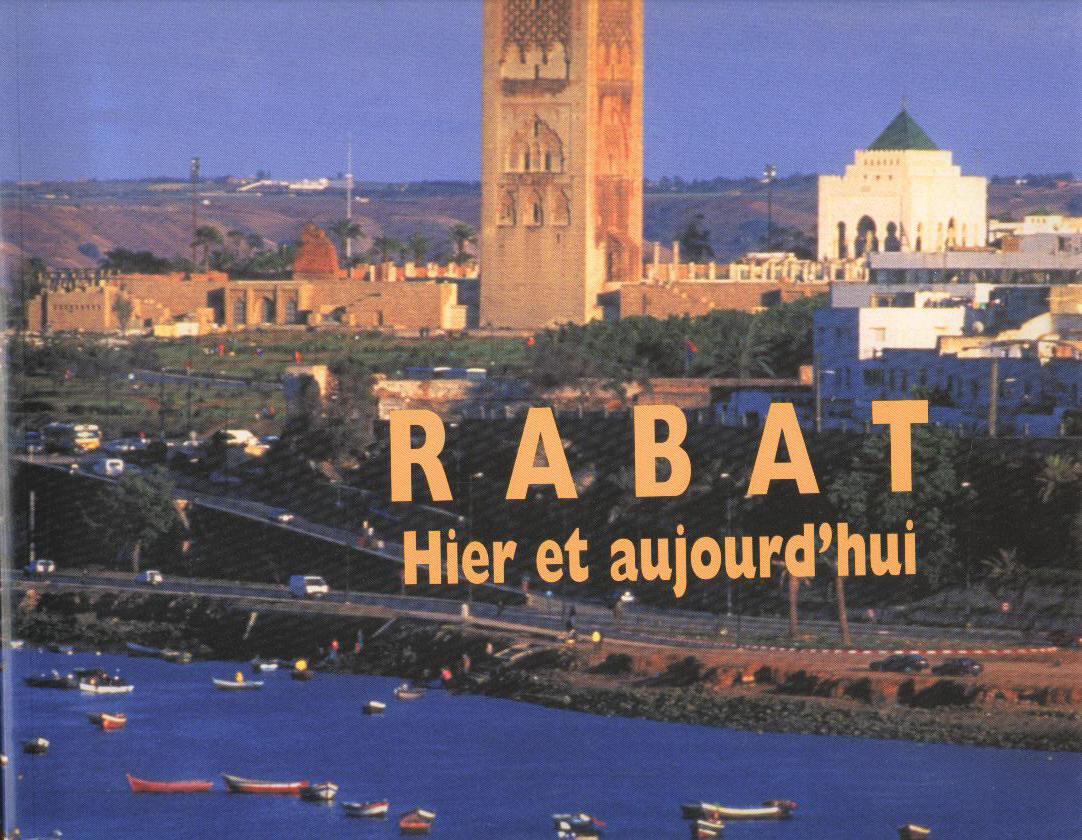 Rabat, hier et aujourd'hui